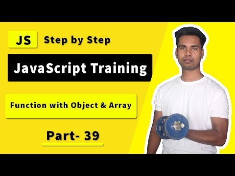 Functions with Objects and Array in JavaScript | Javascript Tutorial for Beginners in Bangla