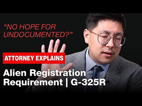 Alien Registration Requirement | Immigration Specialist Explains