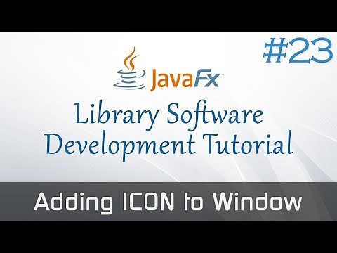 JavaFX Library Software #23 : Setting Window Icons