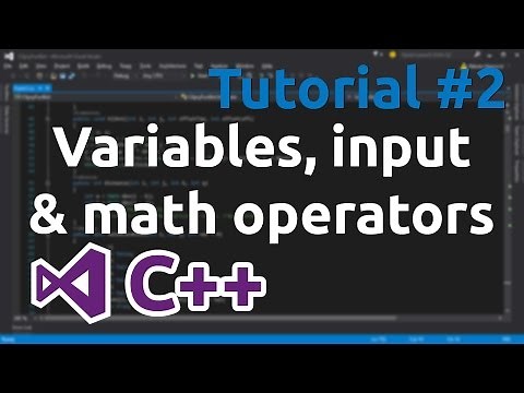C++ Tutorial 2 - Variables, user input and math operators