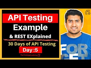 API Testing Example and REST Explained | 30 Days of API Testing | Day 5