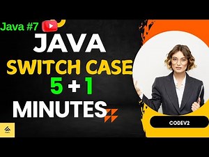 #7 Switch Case in Java: Complete Guide with Examples and Best Practices : Codev2
