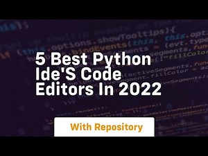 5 best python ide's code editors in 2022