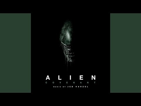 The Covenant (From "Alien: Covenant" Soundtrack)