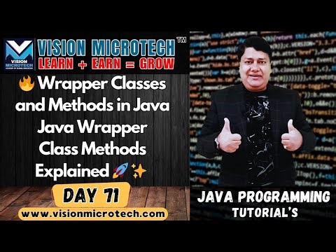 🔥 Wrapper Classes and Methods in Java | Java Wrapper Class Methods Explained 🚀 ✨