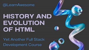 History and evolution of HTML