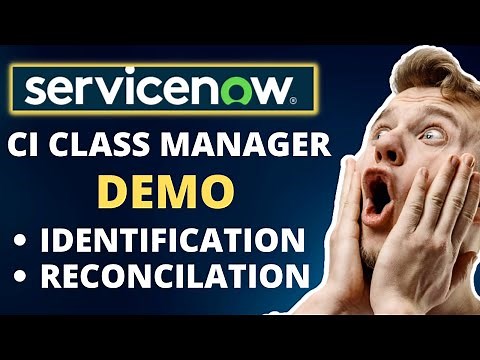 ServiceNow CMDB CI Class Manager Overview
