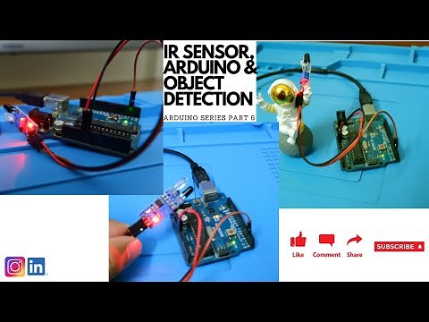 Object Detection Using IR Sensor and Arduino || Arduino Series Part 6