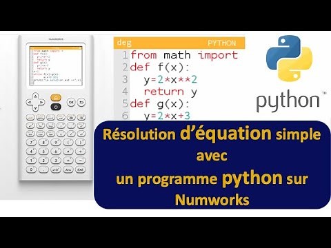 Résolution d'équation avec un petit programme python sur Numworks