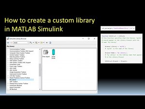 How to add your own library in MATLAB Simulink Library Browser ( Create Custom Library )