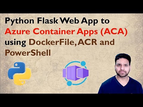 Deploy Python Flask Web App to Azure Container Apps | Dockerfile, ACR, VSCode and PowerShell