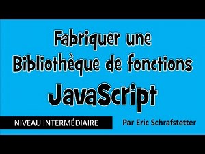 Programmation fonctionnelle JavaScript - Créer une petite bibliothèque
