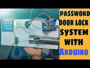 Password Door Lock System With Arduino || Easy Diy || How to Use 4×4 Keypad