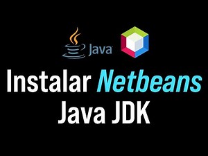 Cómo Instalar NetBeans y Java JDK