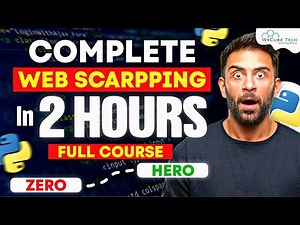 Web Scraping Course For Beginners 2024 | Learn Web Scraping with Practical in 2 Hours (FREE)
