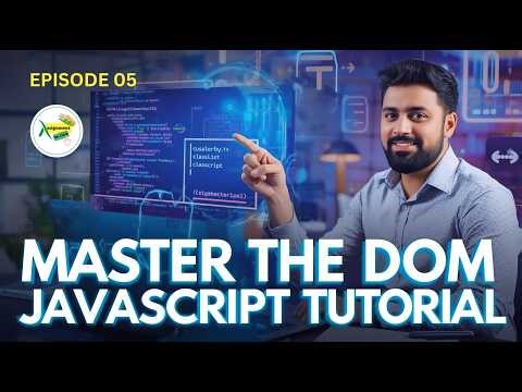 Mastering the DOM in JavaScript | Manipulating HTML & CSS Like a Pro (EP 05) | Assignmaent On Click