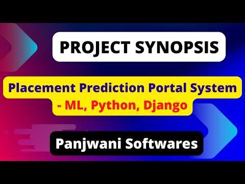 Synopsis - Placement Prediction Portal using Machine Learning | Python Django
