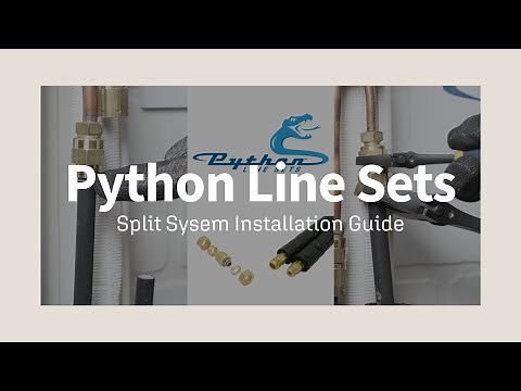 Python Line Sets - Split System Installation