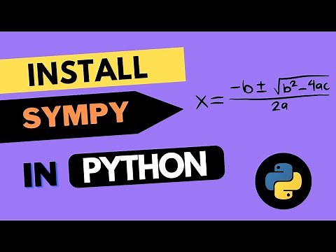 How to install SymPy in Python 3.10 in less than 4 mins - a step-by-step process