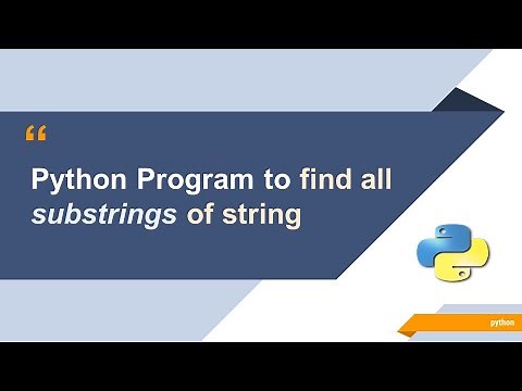 Find all Possible Substrings of String Python | Python Programming | Python Coding Questions