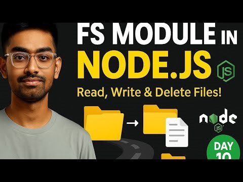 What is FS module in nodejs • Day 10