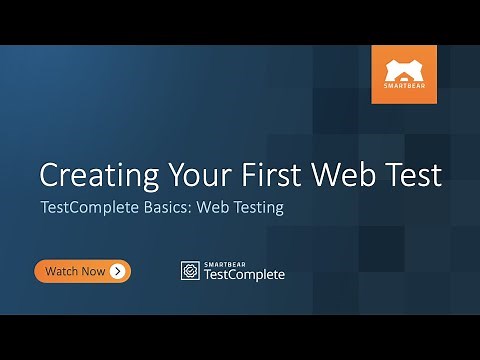 Creating Your First Web Test | TestComplete Basics: Web Testing