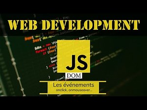 Javascript: Les Evenements (Onclick,Onmouseover...) - Darija