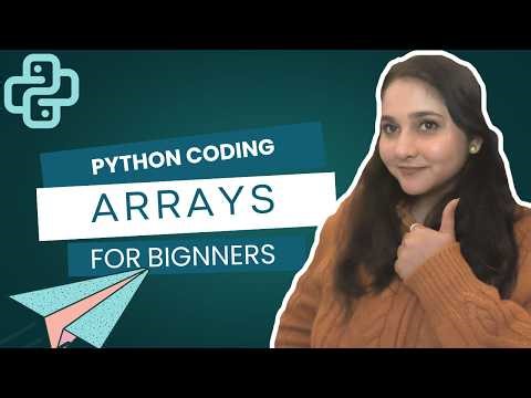Coding Arrays in Python - Complete coding class || Coding By Shailja
