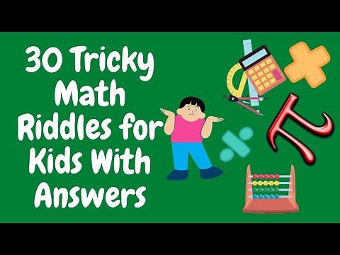 30 Tricky Math Riddles for Kids With Answers | Interesting Math Riddles