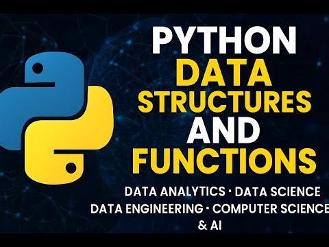 2. PYTHON DATA STRUCTURES AND FUNCTIONS - EXPLANATION