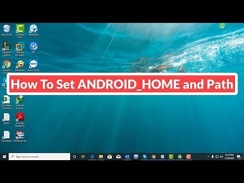 How to set ANDROID_HOME and Android Path