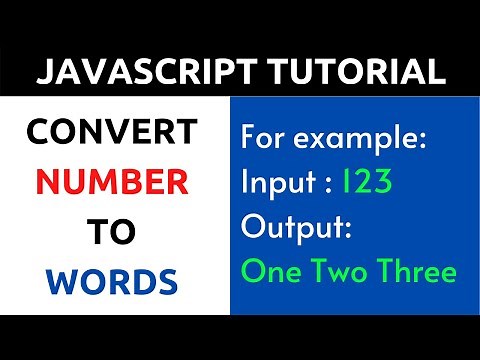 How to Convert Numbers Into Words Using JavaScript