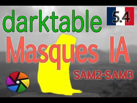 [FR] Masques IA dans darktable