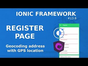 Ionic Tutorial #13.8 - Getting user address with Geolocation and Google maps geocoding