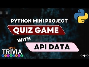 Build a dynamic quiz game with live api data in python | Python mini project tutorial