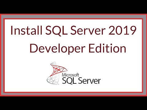 How to install SQL Server 2019 Developer Edition on Windows 10