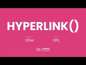 AppSheet HYPERLINK() Expression