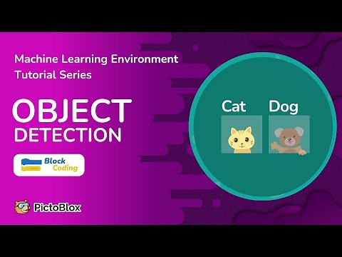 Getting Started with Object Detection (ML) in Block Coding | PictoBlox Machine Learning Environment