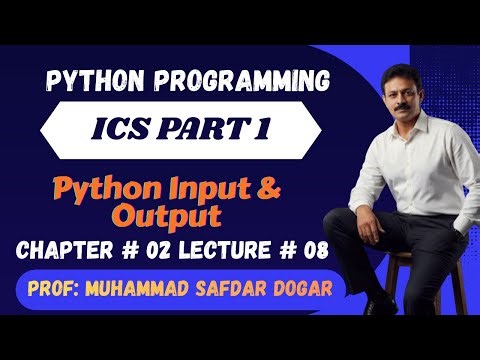 Python Input & Output Explained with Easy Examples | Input and Output Operations in Python | 08