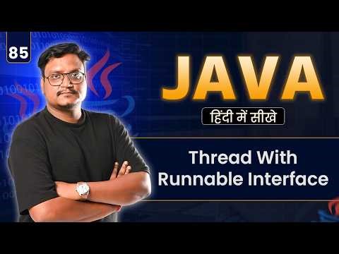 Lecture 85 - Thread With Runnable Interface in Java | Java Programming | In Hindi | One Shot Video