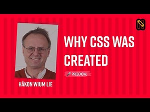 Why CSS was created - Håkon Wium Lie