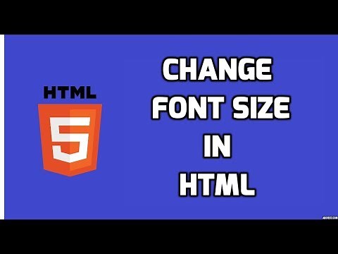 Change Font Size in HTML | HTML5 Tutorial