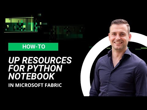 How to change Microsoft Fabric Python resources