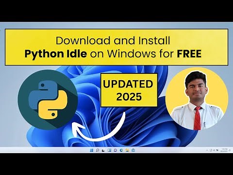 How to Download & Install Python IDLE 3.7 on Windows 11 | Step-by-Step Guide 2025
