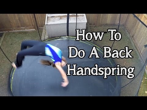 How To Do A Back Handspring - Gymnastics Skills with Bethany G
