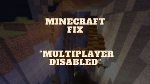 Minecraft multiplayer is disabled error: Possible fixes explored
