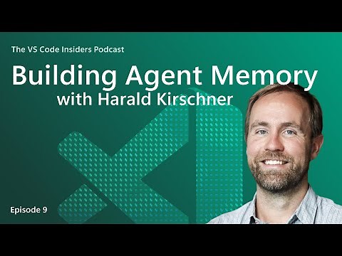 Building agent memory for VS Code with Harald Kirschner