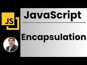Part 16- OOPS - Encapsulation in JavaScript