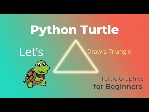 Python Turtle – Let’s Draw a Triangle | Turtle Graphics for Beginners