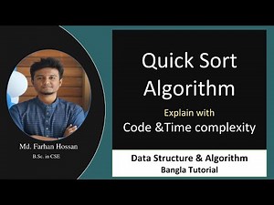 Quick Sort Algorithm | Code & Time Complexity | Data Structure & Algorithm | Bangla Tutorial